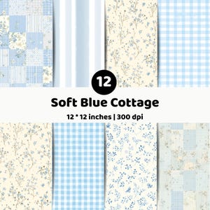 Blue Cottage Digital Paper | Soft Floral Gingham Seamless Patterns | Vintage Patchwork Background Set