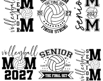 Volleyball Senior 2027 Mom Svg, Png, The Final Set, Finish Strong, Black & White, Volleyball Season, Senior Night, Volleyball Mom Shirt Svg