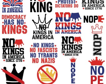 No Kings in America bundle SVG,Digital Download, Patriotic Democracy PNG,no kings svg, No Kings in America Sign,Not my President,