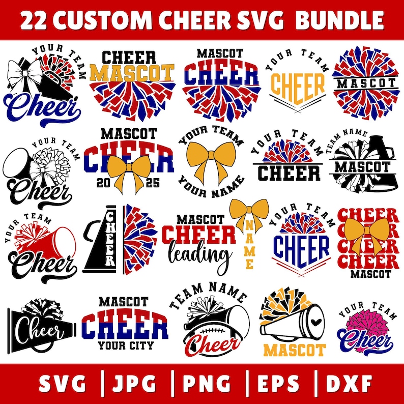May include: A collection of 22 custom cheer SVG designs. The designs include pom-poms, megaphones, bows, and text elements such as "Cheer", "Mascot", and "Your Team". The color palette includes red, blue, gold, and black.