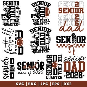 Senior Dad 2026 Svg Png, Class of 2026 Svg, Graduation Shirt Iron On Png, Senior Dad 2026 Sublimation Png. Senior Dad Svg, Senior 2026 Svg,
