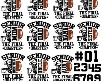 Senior Football Mom 2026 Svg, The Final Quarter, Football Mom Svg, Senior Football Mom Svg, Class of 2026 Svg, Senior Football Mom Shirt,