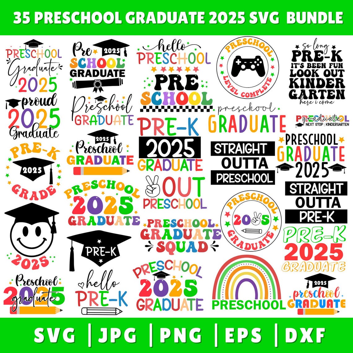 Container Graduate Pre Preschool Graduate 2025 Svg Png, Pre-k Graduate Svg, Last Day of School ...