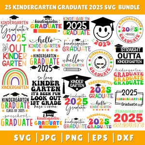 May include: A bundle of 25 SVG designs for kindergarten graduation in 2025. The designs include graduation caps, smiley faces, and phrases such as "Kindergarten Graduate". The colour scheme features red, green, yellow, and black elements.
