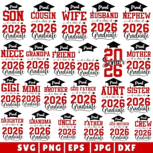 May include: A collection of graduation-themed designs in red and black. The designs include phrases like "Son," "Cousin," "Wife," and "Husband," along with the year "2026" and the word "Graduate." The image also includes file format options.