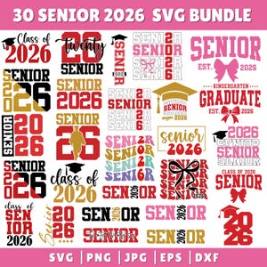 Senior 2026 Svg bundle, Class of 2026 SVG, high school svg, Senior 2026 Shirt Svg, Graduation 2026 Svg, Senior Coquette Bow svg, Senior Mom,