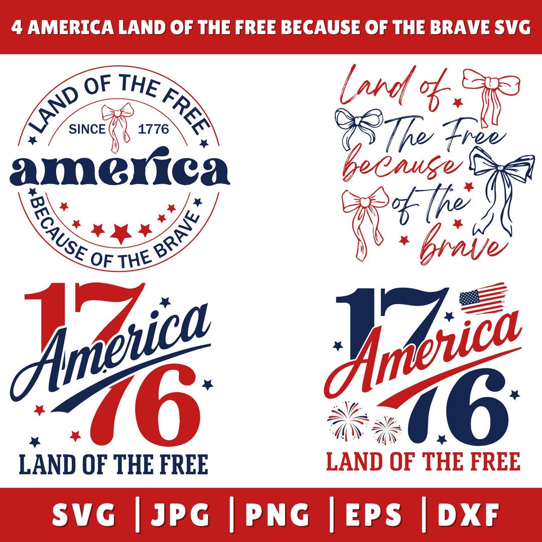 America Land of the Free Because of the Brave SVG, 4th of July SVG ...