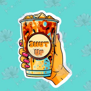 Shut Up Coffee PNG *DIGITAL DOWNLOAD*