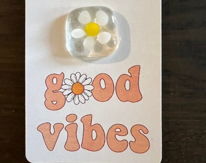 Good Vibes Flower Pocket Charm, Little Gift of Kindness, Fused Glass Flower Charm, Thinking of you Gift