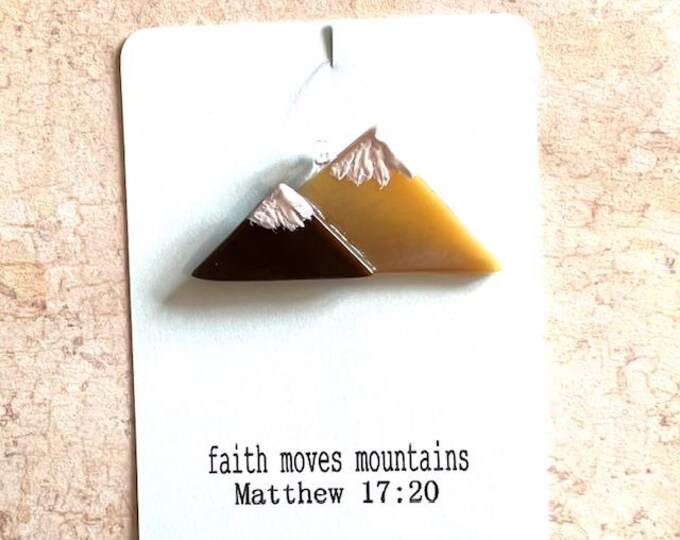 Nuggets of Wisdom, She Will Move Mountains Fused Glass Sun Catcher, Comforting Gift, Inspirational Gift, Sending a Blessing, Matthew 17:20