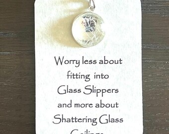 Shattered Glass Ceiling Key Chain: Empowerment Gift