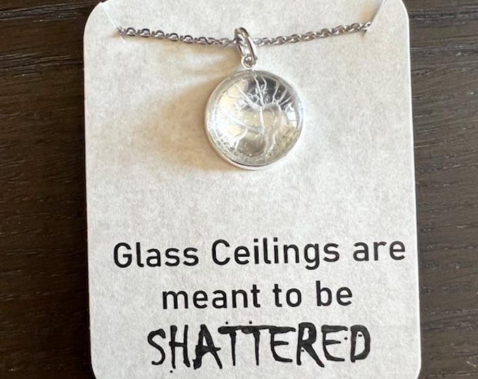 Shattered Glass Ceiling Pendant, Broken Glass Necklace, Empowerment Necklace, Achievement, Congratulations, Graduation