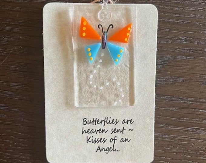 Butterfly Saying with Suncatcher, Little Gift of Kindness, Butterfly Sun Catcher, Fused Glass Sun Catcher, Detachable Suncatcher