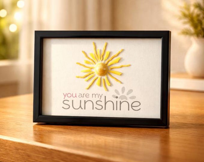 Framed Fused Glass Art: You Are My Sunshine Gift