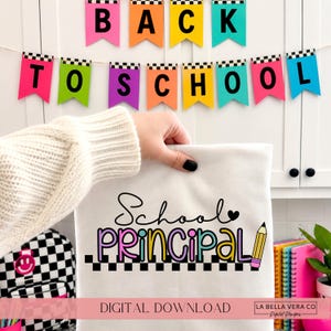 School Principal PNG Sublimation Design, Cute Principal Shirt DTF, Back To School Admin Gift Digital Download, Principal Appreciation PNG