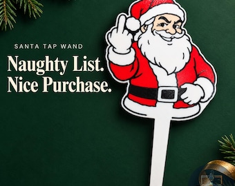 Santa Middle Finger Tap Wand | Funny Christmas Gag Gift | Naughty Santa | White Elephant Gift | Adult Stocking Stuffer