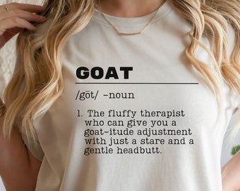 Goat Therapist Definition T-Shirt Silly Goat Shirt Funny Goat Definition Sarcastic TShirt Womens Gift Homesteader Livestock Farmer Shirt