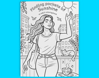 Finding Pockets of Sunshine-Adult coloring book
