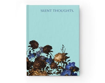 Silent Thoughts Floral Journal Notebook