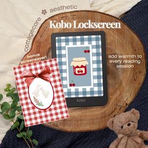May include: A Kobo e-reader with a cherry jam illustration on the screen, displayed on a wooden slice. A bonus screensaver card with a red gingham pattern and a teddy bear are also present. Text includes "Kobo Lockscreen" and "add warmth to every reading session."