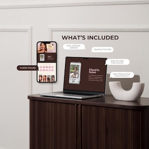 May include: A laptop and a smartphone displaying a website template with the text WHAT'S INCLUDED, fully editable website, desktop friendly, mobile friendly, step-by-step instructions, and easy drag & drop customization, featuring a brown color scheme.