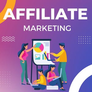 May include: An illustration with the words "AFFILIATE MARKETING" in white text. The image depicts four people using laptops and interacting with a presentation board displaying charts and graphs. The background has a gradient of purple and blue.