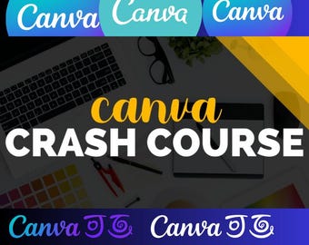 Canva Crash Course eBook for Beginners (Digital Download)