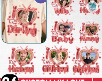 Valentine's Day Png Bundle, 6 PNG Custom Valentine, I Love My Girlfriend Png Bundle, Canva Template Png, Custom Photo Png, Boyfriend Png