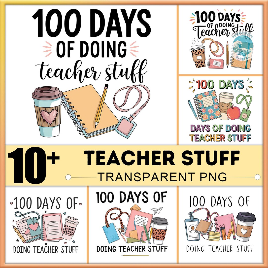Happy 100 Days Png Bundle, 10 PNG 100 Days of School, 100 Days of Doing ...