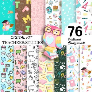 Pode incluir: Um kit digital para professores e alunos com 76 fundos padronizados. A imagem mostra vários padrões com ícones escolares, letras e números. Uma coruja usando óculos também é apresentada. O texto "DIGITAL KIT TEACHERS/STUDIES" é visível.