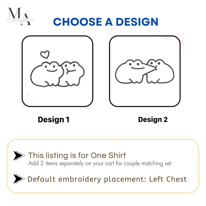 May include: The image presents two design options for a shirt. Design 1 features two cartoon frogs with a heart, while Design 2 shows two frogs touching noses. The text "CHOOSE A DESIGN" is at the top.