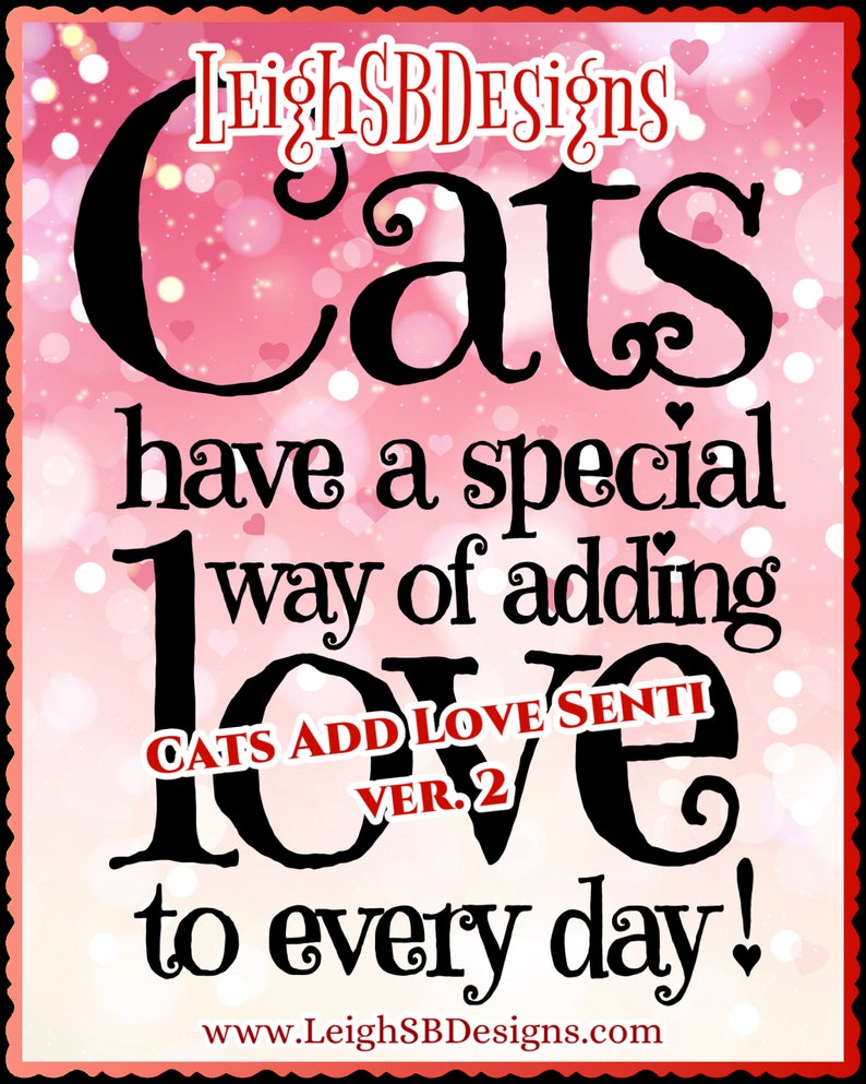 Cats Add Love Senti Set of 2 Digi Stamps Loveleigh Kitties Collection by LeighSBDesigns image 3