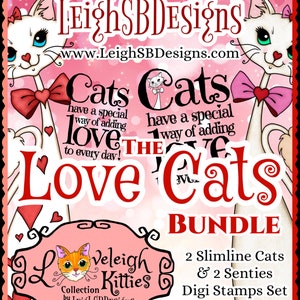 Cats Add Love Senti Set of 2 Digi Stamps Loveleigh Kitties Collection by LeighSBDesigns image 4