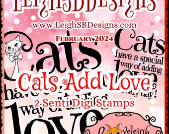 Cats Add Love Senti Set of 2 Digi Stamps - Loveleigh Kitties Collection by LeighSBDesigns