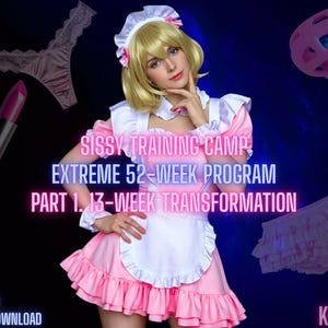 Sissy Training Program Part 1 | 13-Week Feminization Course PDF | One-Year Transformation Guide