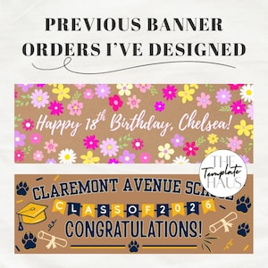 Pu&ograve; includere: Un display digitale che mostra due design di banner. Il banner superiore ha uno sfondo marrone con fiori rosa, gialli e bianchi e il testo Happy 18th Birthday, Chelsea!. Il banner inferiore presenta impronte di zampe, un tocco di laurea, un diploma e il testo CLAREMONT AVENUE SCHOOL CLASS OF 2026 CONGRATULATIONS!.