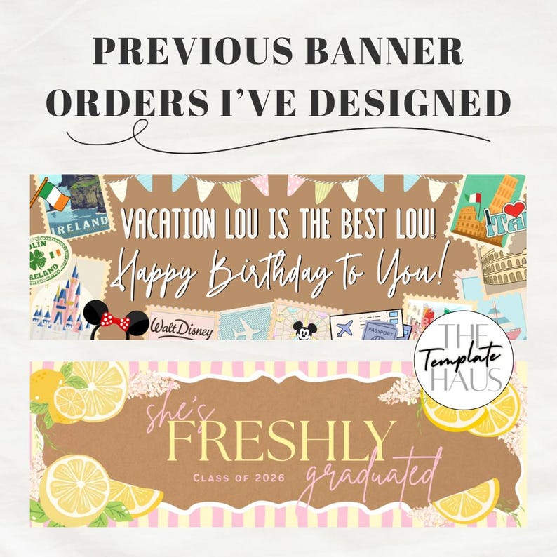 Pu&ograve; includere: Un display digitale che mostra due design di banner. Il banner superiore presenta francobolli a tema viaggio e il testo "VACATION LOU IS THE BEST LOU! Happy Birthday To You!". Il banner inferiore ha un tema a limoni con il testo "she's FRESHLY graduated".