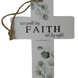 Wooden Cross with “We Walk by Faith” - Door Hanger, Home Decor, Ornament, Gift Decoration, Christian Decoration