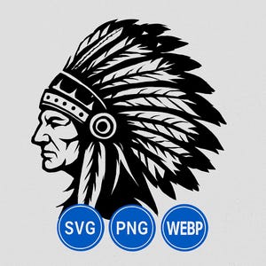 May include: A black and white graphic of a Native American chief in profile, wearing a feathered headdress. The image includes three blue circles with the text "SVG", "PNG", and "WEBP".