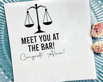 Meet You at the Bar Napkins, Personalized Law Graduation Napkins, Custom Name Legal Celebration Decor