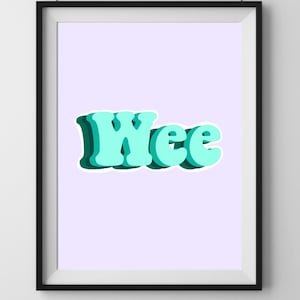 Wee!