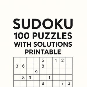 100 Large Print Sudoku Puzzles:Brain Teasers with Solutions (PDF Download A4 Format)