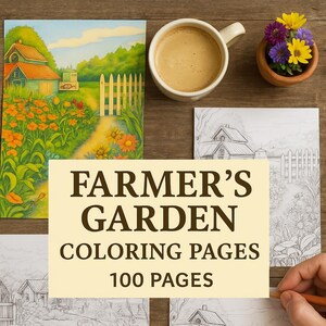 100 Farmers Garden Coloring Pages for Teens Adults | Rustic Country Houses & Gardens | Printable Digital Download PDF | Relaxing Farm Scenes