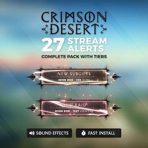 May include: A digital graphic for stream alerts. The text "CRIMSON DESERT" is at the top, followed by "27 STREAM ALERTS" and "COMPLETE PACK WITH TIERS." Two alert boxes read "NEW SUBGIFTS" and "NEW RAID." Buttons say "SOUND EFFECTS" and "FAST INSTALL."