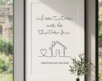 Níl aon tinteán mar do thinteán féin Irish Print | Gaelic Home Wall Art | There's No Place Like Home Printable | Version 2
