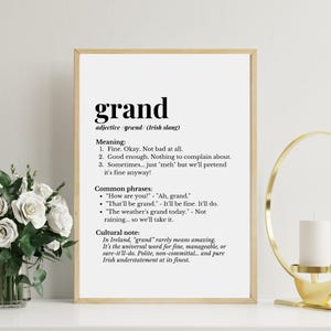 Grand Irish Slang Print – Funny Irish Definition Wall Art – Irish Humour Poster – Minimalist Typography Decor – Irish Gift Idea