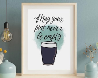 Guinness Quote Print: Irish Pub Art, St. Patrick's Day Decor (Digital Download)