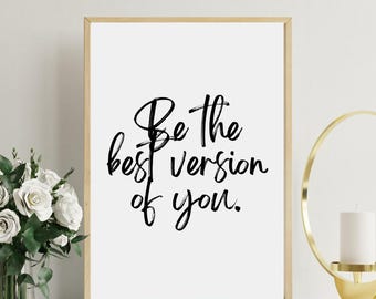 Be The Best Version of You muurkunst – 8 x 10" afdrukbare pdf – motiverende quote – digitale download – minimalistisch interieur – Self Love Office