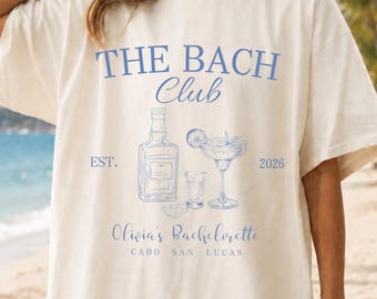 Custom The Bach Club Bachelorette Shirt,Coastal Cocktail Bikini Tee,Personalized Bride Squad Beach Party Shirt,Matching Bridesmaid Gift