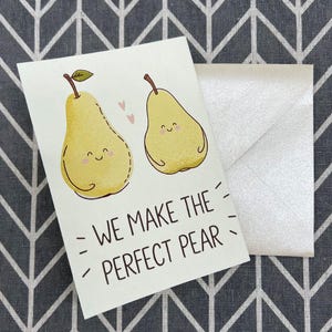 Funny Pun Anniversary Card, We Make the Perfect Pear Cute Pear Greeting Card for Couples, Romantic Vintage Love Card, Handmade Pun Card